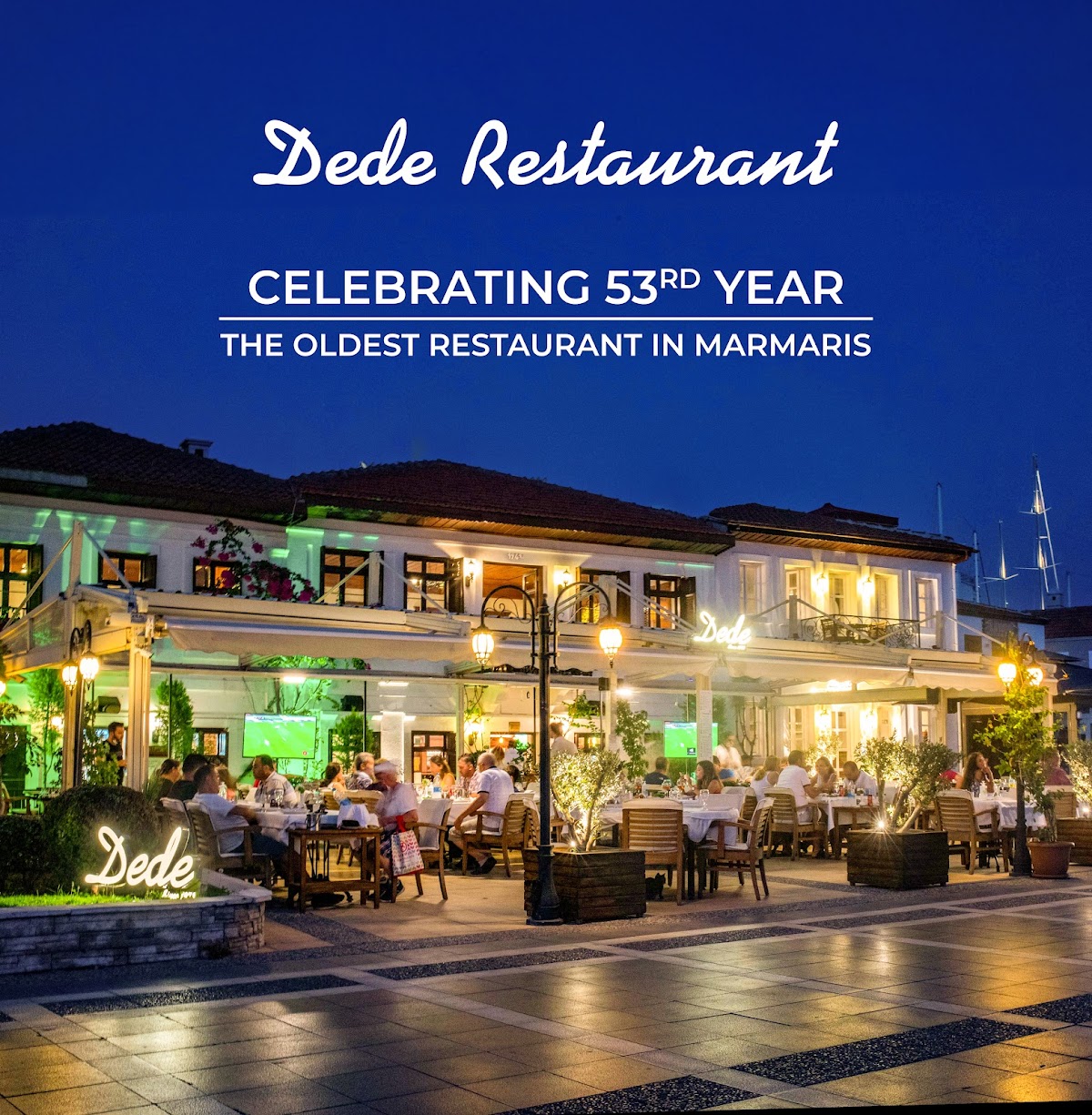 Marmaris — Dede Restaurant — gallery