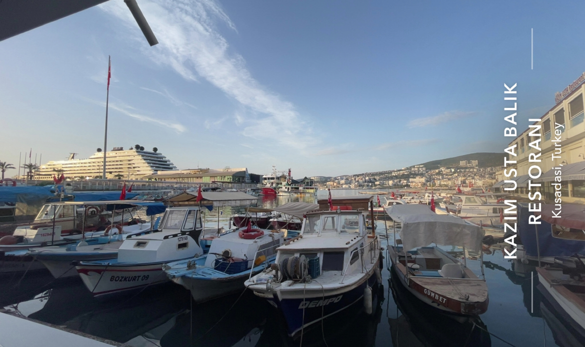 Kuşadası — Kazim Usta Restaurant — gallery